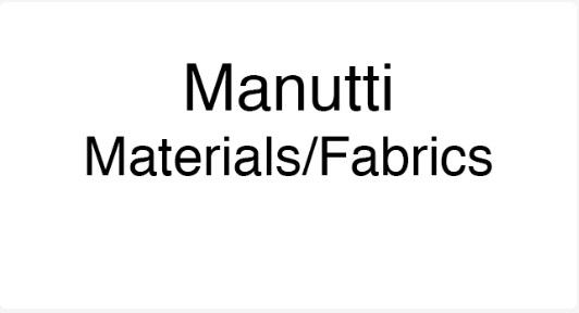Manutti Materials/Fabrics